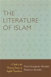 Book cover of The Literature of Islam by Paula Youngman Skreslet