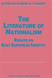 Book cover of The Literature of Nationalism by Robert B. Pynsent