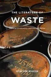 Book cover of The Literature of Waste by S. Morrison