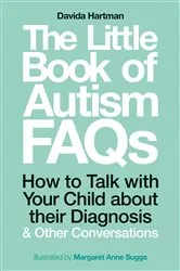 Book cover of The Little Book of Autism FAQs by Davida Hartman