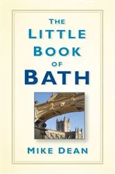 Book cover of The Little Book of Bath by Mike Dean