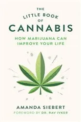 Book cover of The Little Book of Cannabis by Unknown