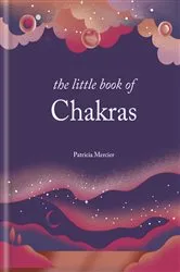 Book cover of The Little Book of Chakras by Elsie Wild