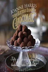Book cover of The Little Book of Chocolat by Joanne Harris