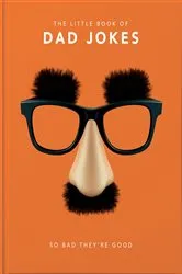 Book cover of The Little Book of Dad Jokes by OH