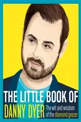 Book cover of The Little Book of Danny Dyer by Various