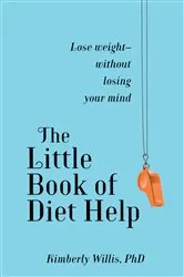 Book cover of The Little Book of Diet Help by Unknown