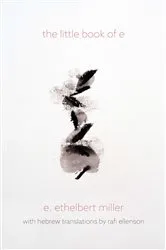 Book cover of the little book of e by E. Ethelbert Miller