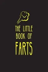 Book cover of The Little Book of Farts by Summersdale Publishers