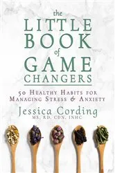 Book cover of The Little Book of Game Changers by Jessica Cording