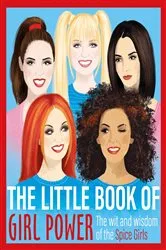 Book cover of The Little Book of Girl Power by Various