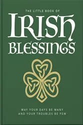 Book cover of The Little Book of Irish Blessings by OH