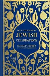 Book cover of The Little Book of Jewish Celebrations by Ronald Tauber