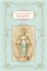 Book cover of The Little Book of Mary by Christine Barrely