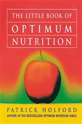 Book cover of The Little Book Of Optimum Nutrition by Unknown