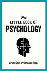 Book cover of The Little Book of Psychology by Emily Ralls