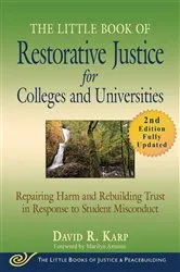 Book cover of The Little Book of Restorative Justice for Colleges and Universities, Second Edition by David R. Karp