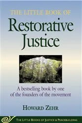 Book cover of The Little Book of Restorative Justice by Howard Zehr