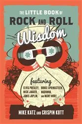 Book cover of The Little Book of Rock and Roll Wisdom by Mike Katz