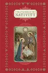 Book cover of The Little Book of the Nativity by Dominique Foufelle