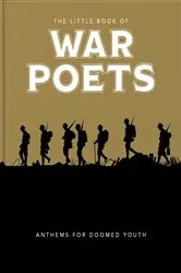 Book cover of The Little Book of War Poets by Unknown