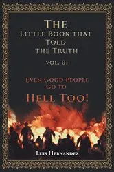 Book cover of The Little Book that Told the Truth Vol. 01 by Unknown