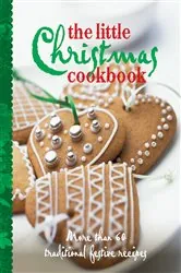 Book cover of The Little Christmas Book by Murdoch Books Test Kitchen