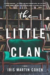 Book cover of The Little Clan by Iris Martin Cohen