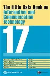 Book cover of The Little Data Book on Information and Communication Technology 2017 by World Bank