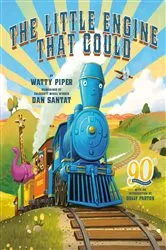 Book cover of The Little Engine That Could: 90th Anniversary Edition by Watty Piper