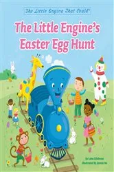 Book cover of The Little Engine's Easter Egg Hunt by Watty Piper