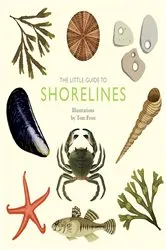Book cover of The Little Guide to Shorelines by Alison Davies
