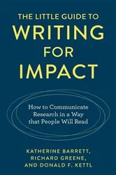 Book cover of The Little Guide to Writing for Impact by Katherine Barrett
