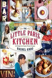 Book cover of The Little Paris Kitchen by Rachel Khoo