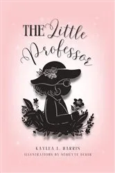 Book cover of The Little Professor by Kaylea L. Harris