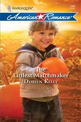 Book cover of The Littlest Matchmaker by Dorien Kelly