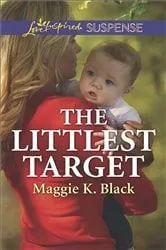Book cover of The Littlest Target by Maggie K. Black