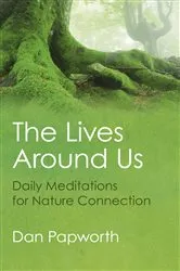 Book cover of The Lives Around Us by Dan Papworth