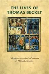 Book cover of The lives of Thomas Becket by Rosemary Horrox