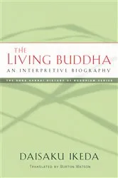 Book cover of The Living Buddha by Daisaku Ikeda