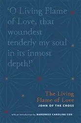 Book cover of The Living Flame of Love by Caroline Cox