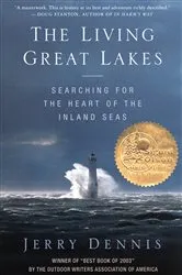 Book cover of The Living Great Lakes by Jerry Dennis