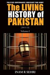 Book cover of The Living History of Pakistan (2011-2013) by Inam R Sehri