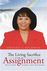 Book cover of The Living Sacrifice on an Assignment by Brenda  J. Baldwin