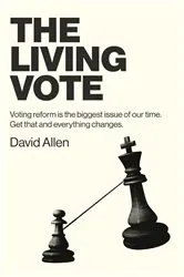 Book cover of The Living Vote by David Allen