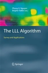 Book cover of The LLL Algorithm by Phong Q. Nguyen