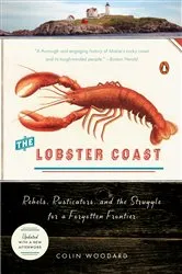 Book cover of The Lobster Coast by Colin Woodard