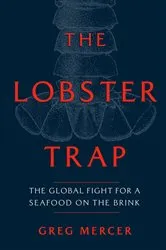 Book cover of The Lobster Trap by Greg Mercer