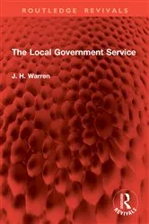 Book cover of The Local Government Service by Unknown