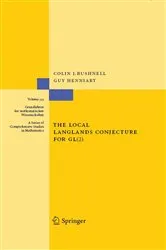 Book cover of The Local Langlands Conjecture for GL(2) by Colin J. Bushnell